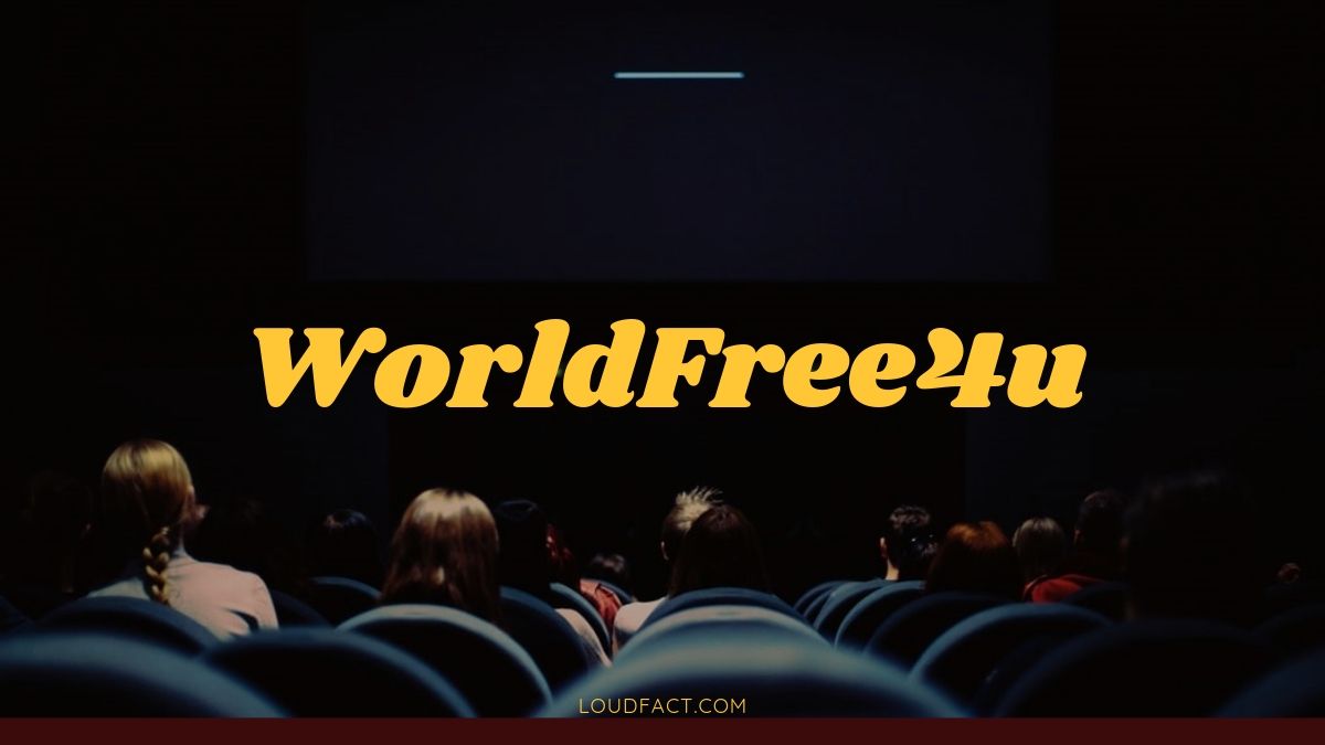 Worldfree4u.in:Worldfree4u.in Download Hollywood, Bollywood, and Hindi Dubbed Movies Website, Is it Safe Worldfree4u.in: