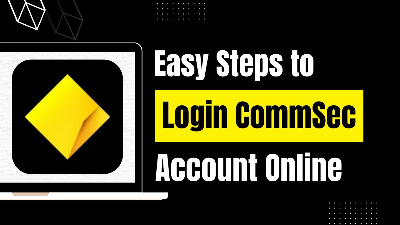 CommSec Login: How to Login and Sign In to Your CommSec Account Online in 2023