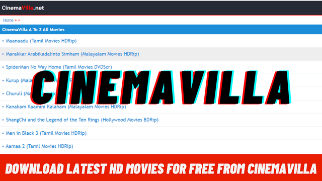 Cinemavilla 2022 – Download Latest Malayalam, Tamil Full Movies