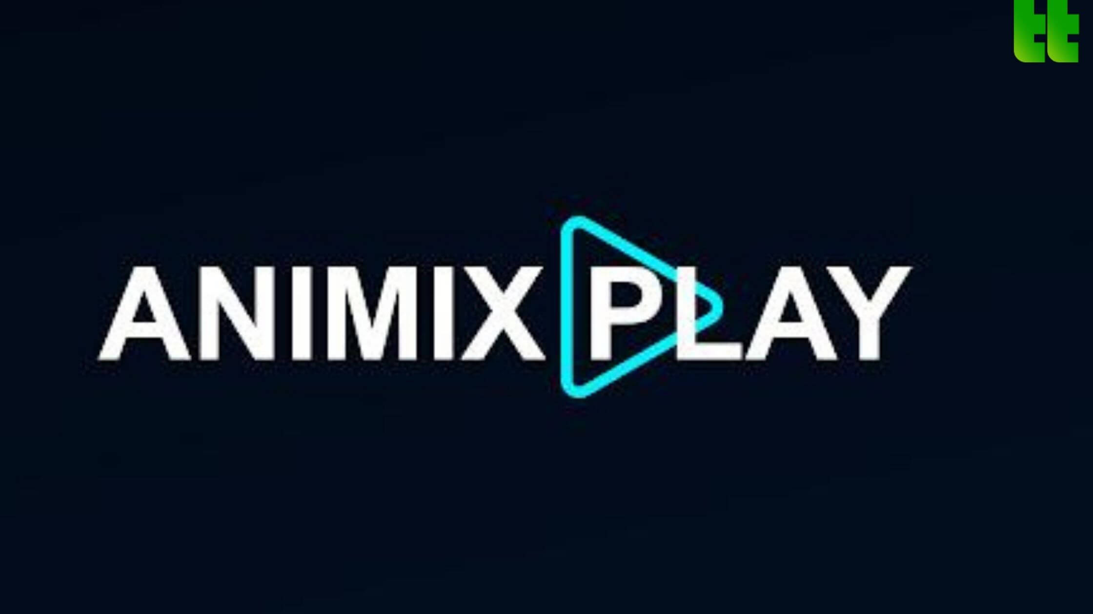 Animixplay APK Mod v1.0.0 (No Ads) Download free for Android 2022